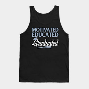 Motivated Educated Graduated Funny Graduation Tank Top